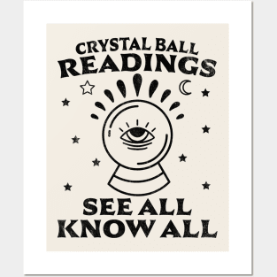 Crystal Ball Readings Know All See All Fortune Teller Posters and Art